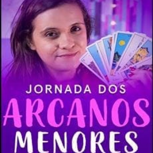 Jornada dos Arcanos Menores do Tarot - Pri Ferraz