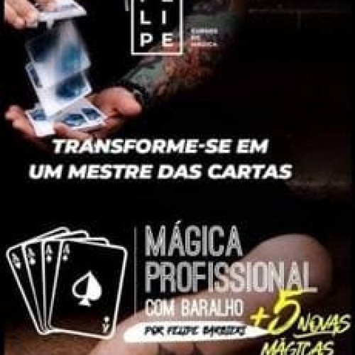 Mágica Profissional com Baralho - Felipe Barbieri