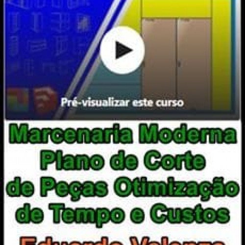 Marcenaria Moderna: Plano de Corte de Peças - Otimização de Tempo e Custos