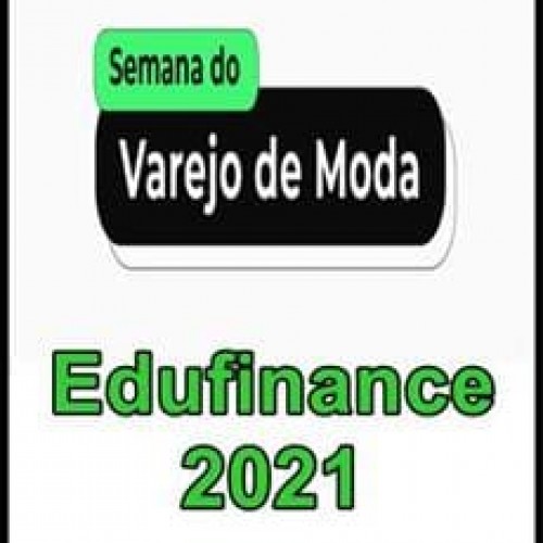 Semana do Varejo de Moda - Edufinance