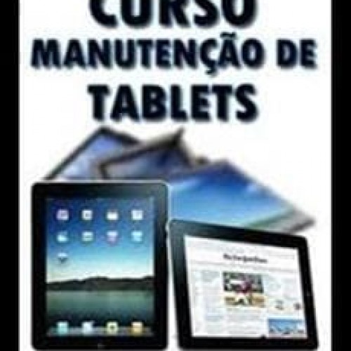 Curso de Manutenção em Tablets - Diversos