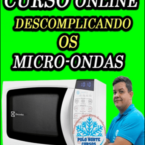 Descomplicando os Micro-Ondas - Polo Norte Cursos