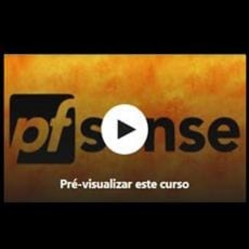 Aprenda o Firewall pfSense Do Zero ao Avançado - Vitor Mazuco