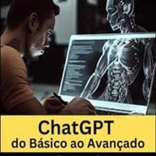 Chat Gpt do Básico ao Avançado - Paulo Roberto