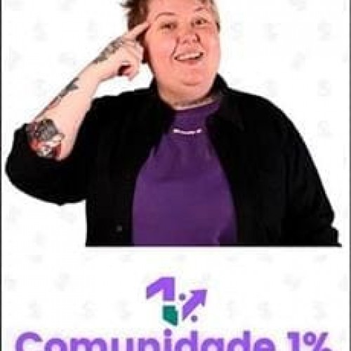 Comunidade 1% Melhor Que Ontem - Tay Galega