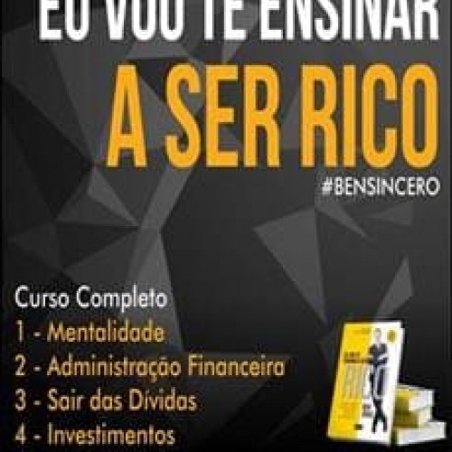 Eu Vou Te Ensinar a Ser Rico - Ben Zruel