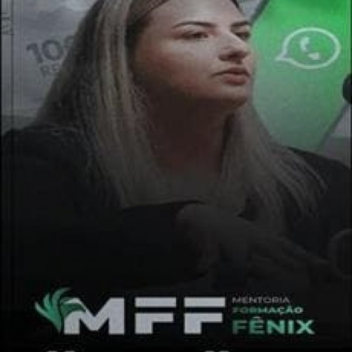 Mentoria Formação Fênix - Morgana Kayser Mentoria Formação Fênix - Morgana Kayser