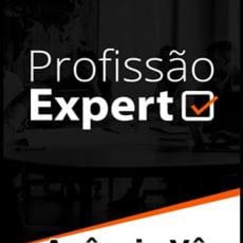 Profissão Expert - Agência Vê