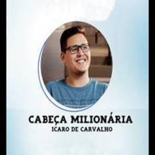 Cabeça Milionaria - Ícaro de Carvalho