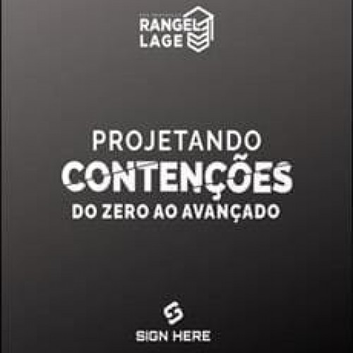 Projeto de Contenções: Do Zero Ao Avançado - Rangel Lage