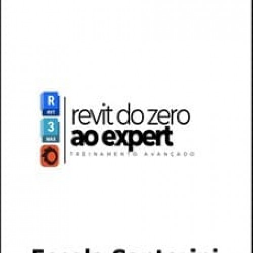 Revit do Zero ao Expert - Escola Santorini Revit do Zero ao Expert - Escola Santorini