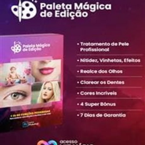 Paleta Mágica de Edição Para Fotógrafos - José Zanini