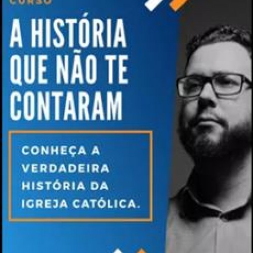 Deixe de ser Enganado Conheça a Verdadeira História da Igreja