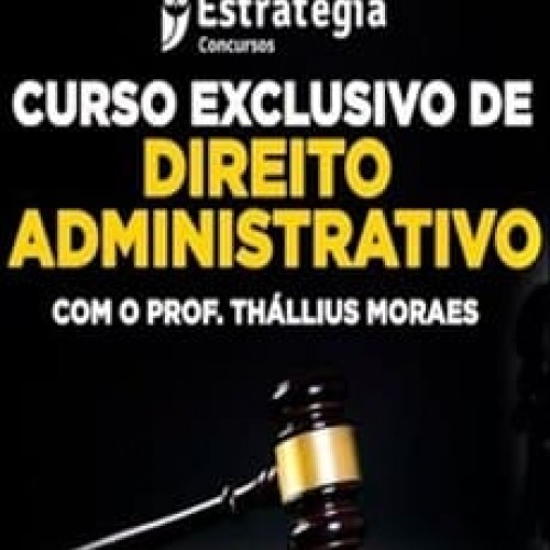 Direito Administrativo - Thállius Moraes