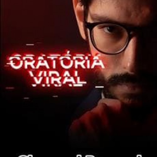 Oratória Viral - Giovanni Begossi