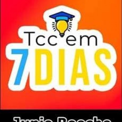 TCC em Sete Dias - Junio Boeche