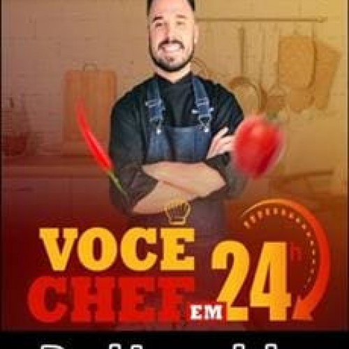 Você Chef em 24h - Davi Laranjeira