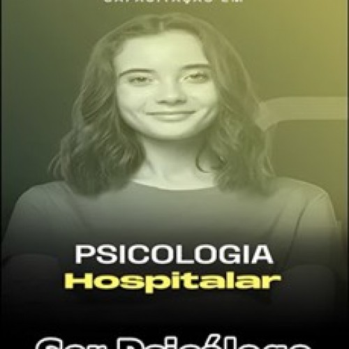 Capacitação em Psicologia Hospitalar - Lucicleia Fabiana e Margarida Ferreira Capacitação em Psicologia Hospitalar - Lucicleia Fabiana e Margarida Ferreira