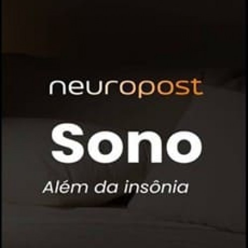 Curso de Distúrbios do Sono - NeuroPost