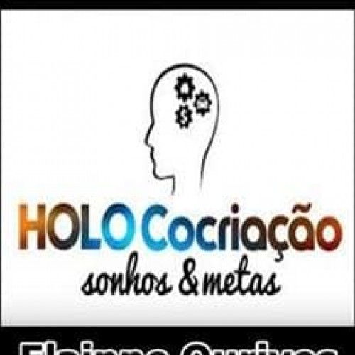 HoloCocriação de Sonhos e Metas - Elainne Ourives